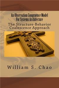 Observation Congruence Model For Systems Architecture