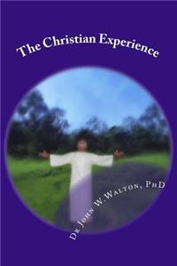 The Christian Experience