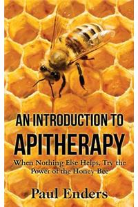 An Introduction to Apitherapy