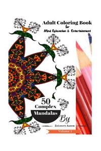 Adult Coloring Book Complex Mandalas Vol