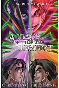 Attack of the Tempest: Book Two of the Chronicles of the Elements