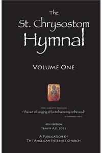 St. Chrysostom Hymnal: Volume One