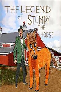 Legend Of Stumpy The Horse