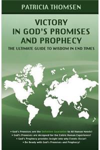 Victory in God's Promises and Prophecy