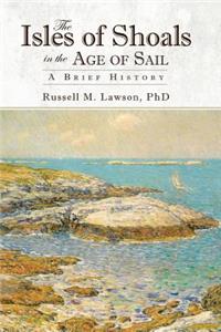 Isles of Shoals in the Age of Sail