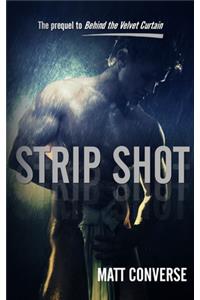 Strip Shot