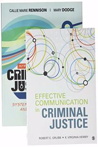 Bundle: Rennison: Introduction to Criminal Justice: Systems, Diversity, and Change, 3e (Paperback) + Grubb: Effective Communication in Criminal Justice (Paperback)