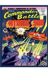 Commander Battle and the Atomic Sub #7