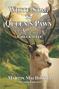 White Stag to Queen's Pawn