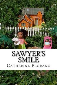 Sawyer's Smile