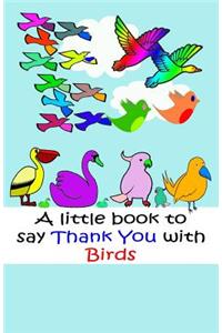 Little book to say thank you with Birds