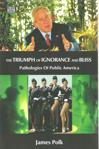 Triumph of Ignorance and Bliss