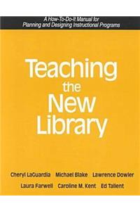 Teaching the New Library