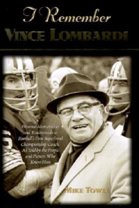 I Remember Vince Lombardi