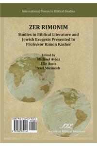 Zer Rimonim: Studies in Biblical Literature and Jewish Exegesis Presented to Professor Rimon Kasher