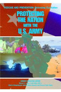 Protecting the Nation with the U.S. Army