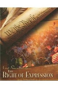 First Amendment: the Right of Expression