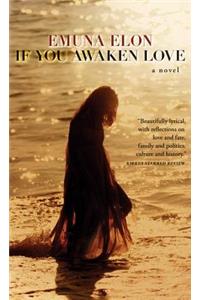 If You Awaken Love