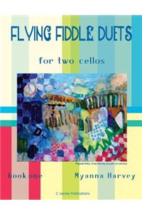 Flying Fiddle Duets for Two Cellos, Book One