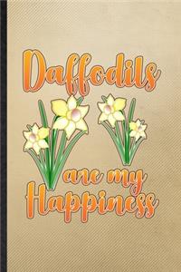 Daffodils Are My Happiness