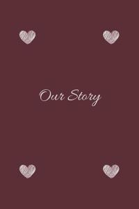 our story