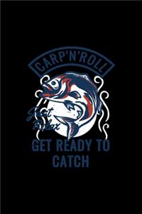 Carp'n'Roll Get Ready To Catch
