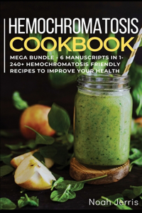 Hemochromatosis Cookbook