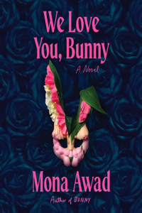 We Love You, Bunny