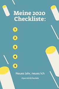 Meine 2020 Checkliste: NEUES JAHR, NEUES ICH #PERSÖNLICHE ZIELE: A4 Notizbuch BLANKO für gute Vorsätze 2020 - Erfolg - Selbstverwirklichung - Erfolgstagebuch - Persönliche