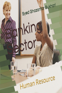 Banking Sector & Human Resource