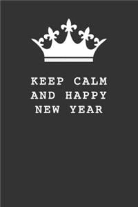 Keep Calm and Happy New Year