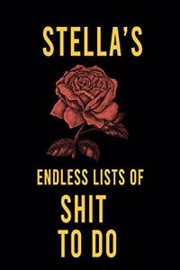 Stella's Endless Lists of Shit to do