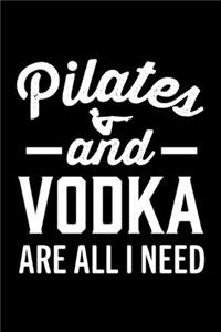 Vodka and Pilates