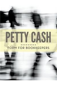 Petty Cash Form for Bookkeepers