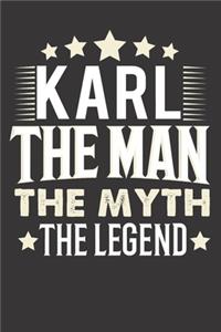 Karl The Man The Myth The Legend