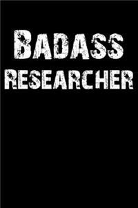 Badass Researcher