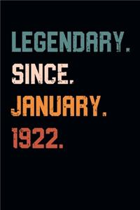 Blank Lined Journal, Notebook, Diary, Planner - Legendary Since January 1922 - 97th Birthday Gift For 97 Years Old Men and Women born in January