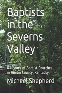 Baptists in the Severns Valley