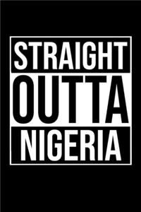 Straight Outta Nigeria