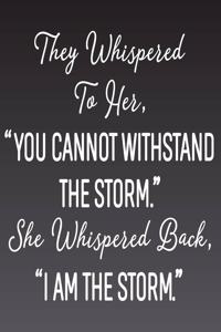 They Whispered To Her, 