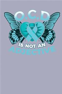 OCD Is Not An Adjective
