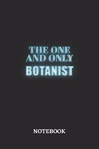 The One And Only Botanist Notebook