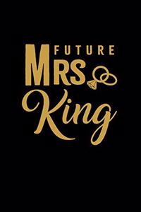 Future Mrs. King