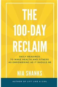 100-Day Reclaim