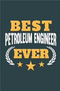 Best Petroleum Engineer Ever