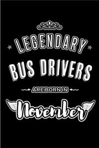 Legendary Bus Drivers are born in November