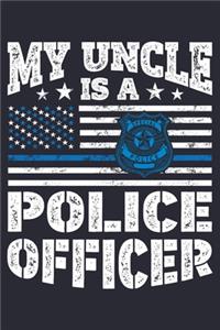 My Uncle is a Police Officer