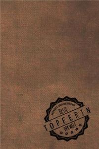 Geprüft und Bestätigt beste Töpferin der Welt