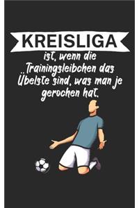 Kreisliga ist wenn die Trainingsleibchen das Übelste sind was man je gerochen hat