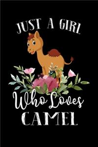 Just a Girl Who Loves Camel